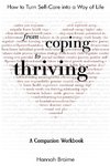 From Coping to Thriving