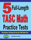 5 Full-Length TASC Math Practice Tests