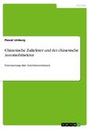 Chinesische Zulieferer und der chinesische Automobilsektor