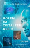 GOLEM im Zeitalter der KI