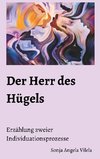 Der Herr des Hügels