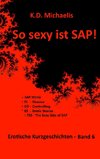 So sexy ist SAP! Band 6