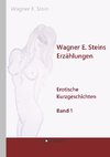 Wagner E. Steins Erzählungen