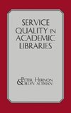 Service Quality in Academic Libraries