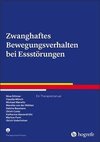 Zwanghaftes Bewegungsverhalten bei Essstörungen