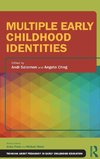 Multiple Early Childhood Identities