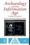 Archaeology and the Information Age