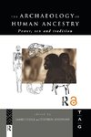 The Archaeology of Human Ancestry