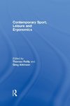 Contemporary Sport, Leisure and Ergonomics