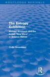 Entropy Exhibition (Routledge Revivals)