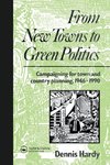 From New Towns to Green Politics