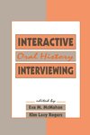 Interactive Oral History Interviewing