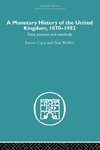 A Monetary History of the United Kingdom