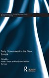 Party Government in the New Europe