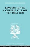 Revolution in a Chinese Village