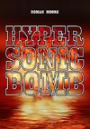 Hypersonic Bomb