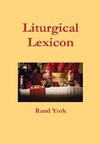 Liturgical Lexicon 3nd Edition