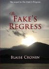 The Fake's Regress