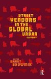 Street Vendors in the Global Urban Economy