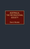 Australia, the Recreational Society