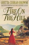 Browne, G: Fire On The Hill