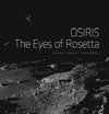 OSIRIS - The Eyes of Rosetta