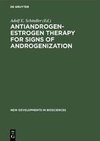 Antiandrogen-Estrogen Therapy for Signs of Androgenization