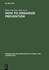 How to Organize Prevention