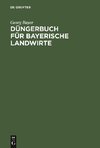 Düngerbuch für bayerische Landwirte