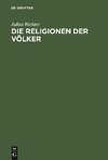 Die Religionen der Völker