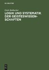 Logik und Systematik der Geisteswissenschaften