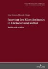 Facetten des Künstler(tum)s in Literatur und Kultur