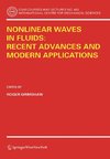 Nonlinear Waves in Fluids: Recent Advances and Modern Applications