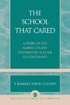 The School That Cared