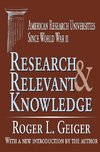 Geiger, R: Research and Relevant Knowledge