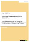 Marketingcontrolling mit Hilfe von Kennzahlen