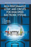 High Performance Logic and Circuits for High-Speed Electronic Systems