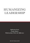 Humanizing Leadership