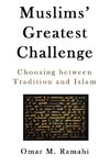 Muslims' Greatest Challenge