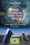 Visual Astronomy Under Dark Skies