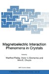 Magnetoelectric Interaction Phenomena in Crystals