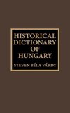 Historical Dictionary of Hungary