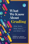 What We Know about Grading