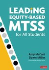 Leading Equity-Based MTSS for All Students