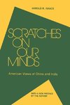 Isaacs, H: Scratches on Our Minds: American Images of China