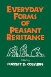 Colburn, F: Everyday Forms of Peasant Resistance