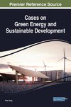 Cases on Green Energy and Sustainable Development