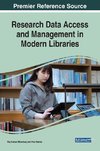 Research Data Access and Management in Modern Libraries