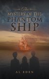 The Mystery of the Phantom Ship