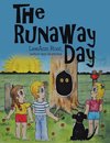 The Runaway Day